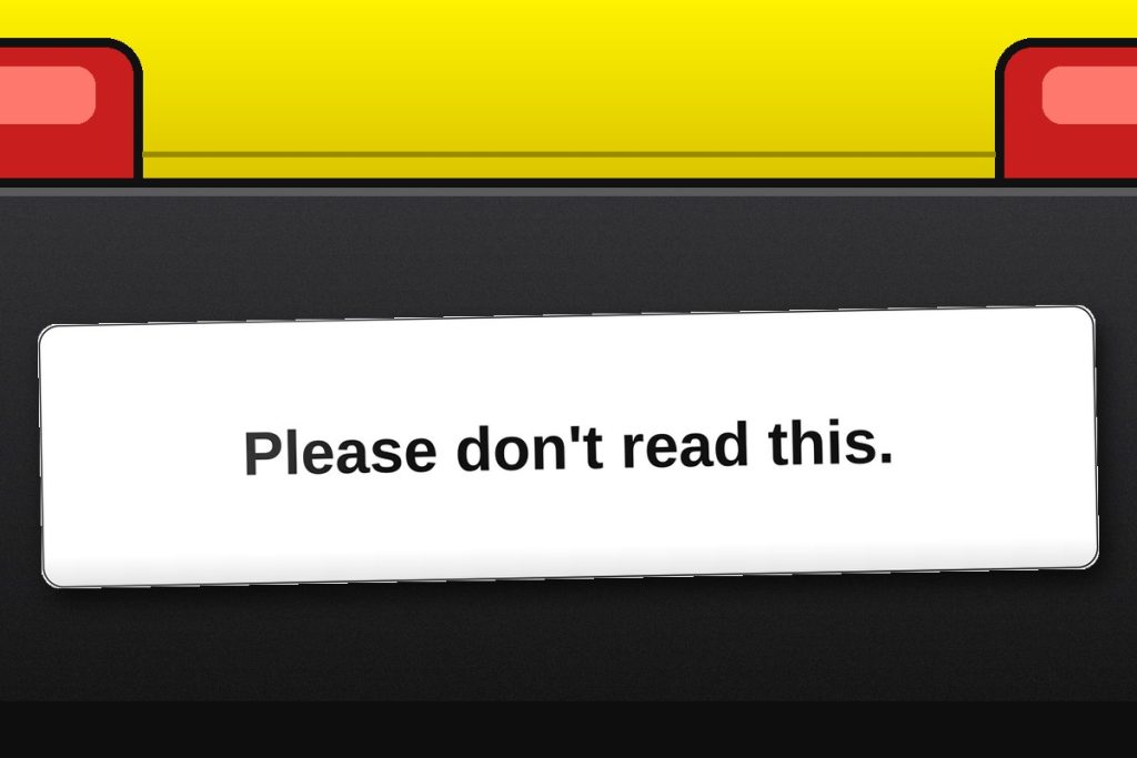Please don't read this. bumper sticker on a car bumper